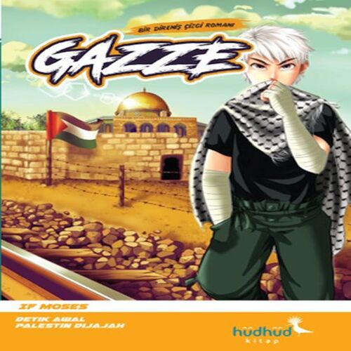 Gazze - Bir Direniş Çizgi Romanı Gazze - Bir Direniş Çizgi Romanı