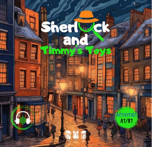 Sherlock and Timmy’s Toys (İngilizce) Sherlock and Timmy’s Toys (İngilizce)