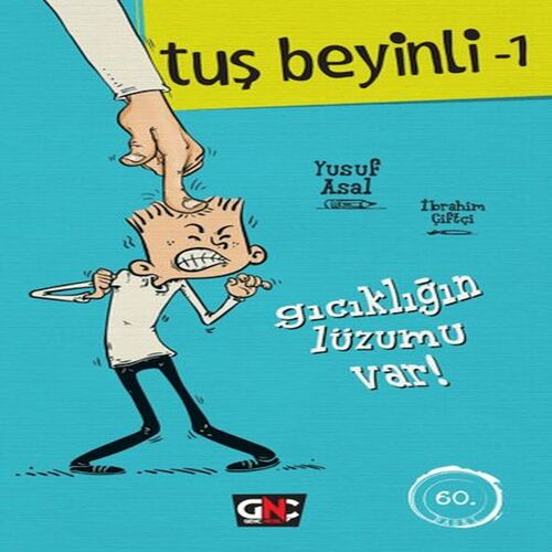 Tuş Beyinli 1 - Gıcıklığın Lüzumu Var (Ciltli) Tuş Beyinli 1 - Gıcıklığın Lüzumu Var (Ciltli)