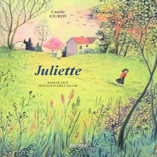 Juliette, Bahar hep hayaletlerle gelir Juliette, Bahar hep hayaletlerle gelir