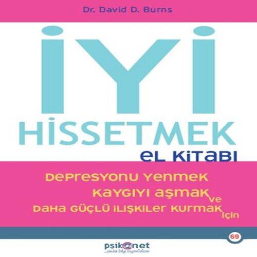 İyi Hissetmek El Kitabı İyi Hissetmek El Kitabı