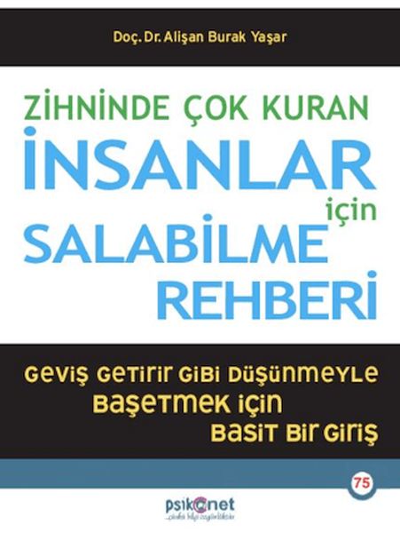 Zihninde Çok Kuran İnsanlar İçin Salabilme Rehberi Zihninde Çok Kuran İnsanlar İçin Salabilme Rehberi