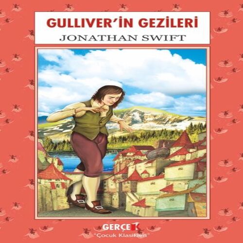 Gullıver’in Gezileri Gullıver’in Gezileri