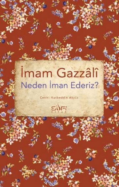 Neden İman Ederiz? Neden İman Ederiz?