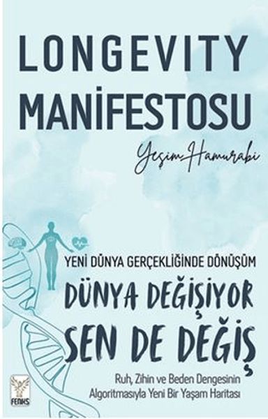 Longevity Manifestosu Longevity Manifestosu