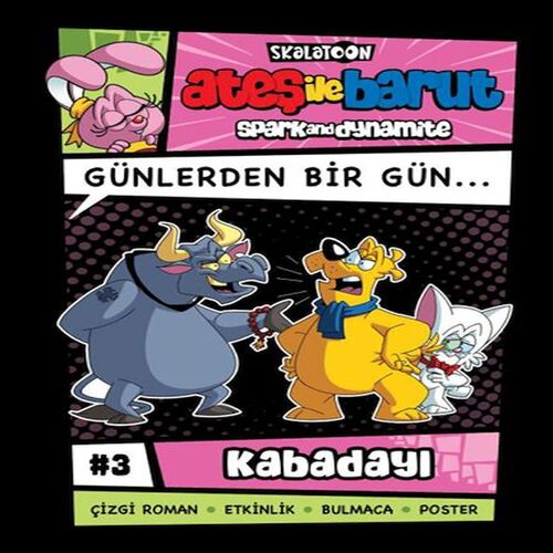 Ateş İle Barut Günlerden Bir Gün 3 - Kabadayı Ateş İle Barut Günlerden Bir Gün 3 - Kabadayı