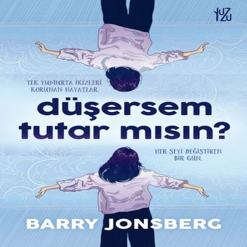 Düşersem Tutar Mısın? Düşersem Tutar Mısın?