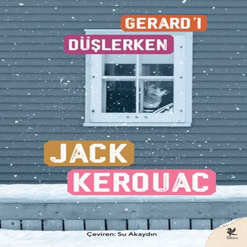 Gerard’ı Düşlerken Gerard’ı Düşlerken