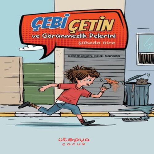 Çebi Çetin ve Görünmezlik Pelerini Çebi Çetin ve Görünmezlik Pelerini