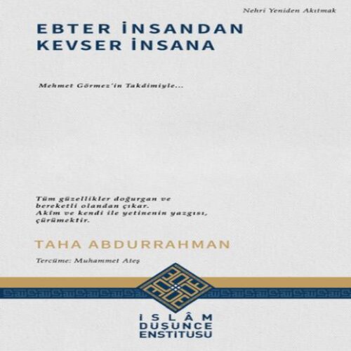 Ebter İnsandan Kevser İnsana Ebter İnsandan Kevser İnsana