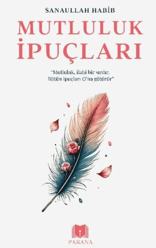 Mutluluk İpuçları
