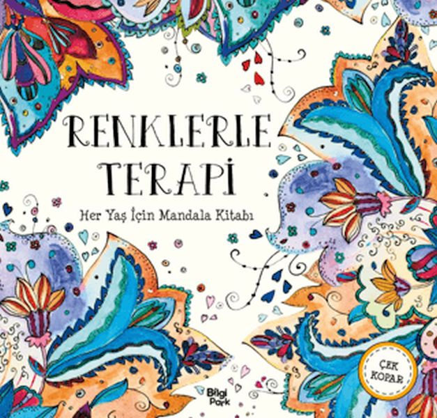 Renklerle Terapi - Her Yaş İçin Mandala Renklerle Terapi - Her Yaş İçin Mandala