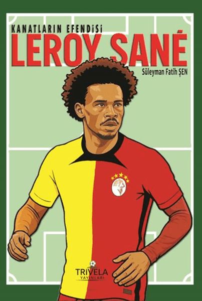 Kanatların Efendisi Leroy Sane Kanatların Efendisi Leroy Sane