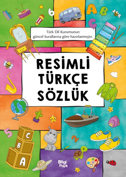 Resimli Türkçe Sözlük Resimli Türkçe Sözlük