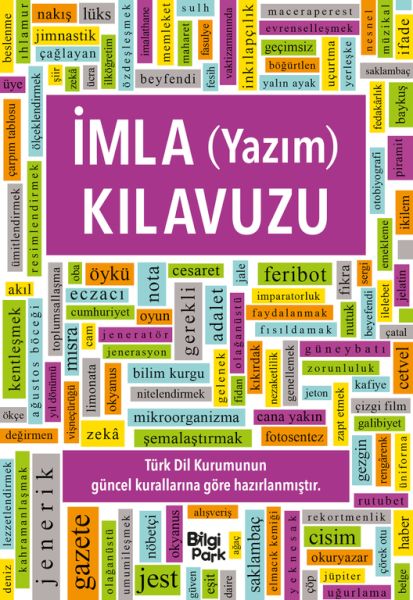 İmla (Yazım) Kılavuzu İmla (Yazım) Kılavuzu