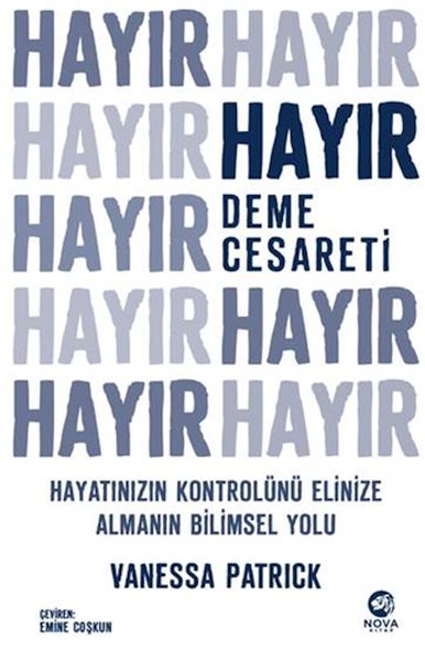 Hayır Deme Cesareti Hayır Deme Cesareti