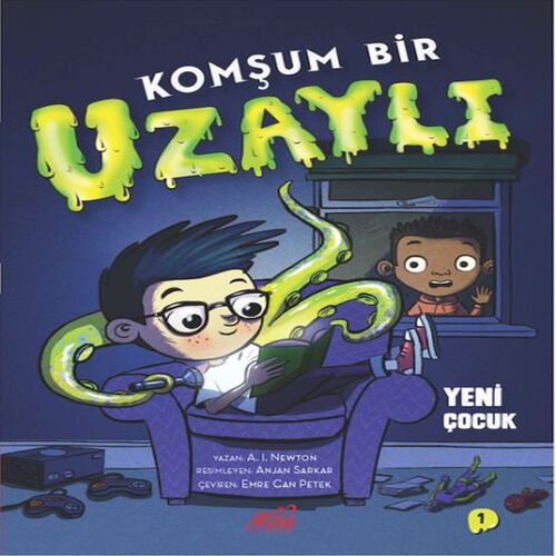 Komşum Bir Uzaylı Yeni Çocuk Komşum Bir Uzaylı Yeni Çocuk