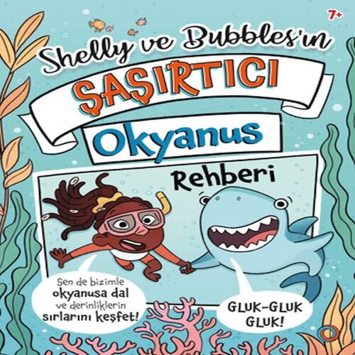 Shelly ve Bubbles'ın ?a?ırtıcı Okyanus Rehberi Shelly ve Bubbles'ın ?a?ırtıcı Okyanus Rehberi