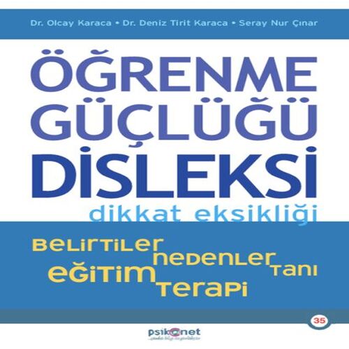 Öğrenme Güçlüğü , Disleksi Öğrenme Güçlüğü , Disleksi