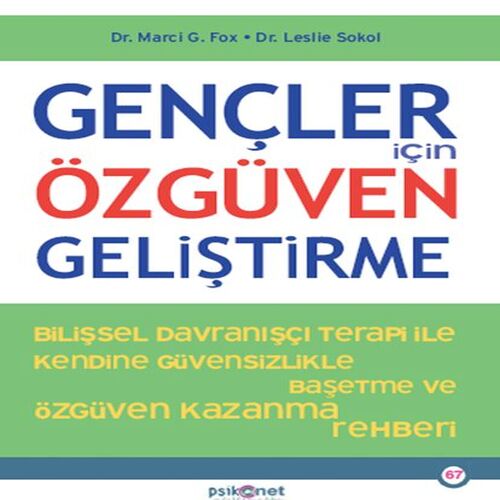 Gençler İçin Özgüven Geliştirme Gençler İçin Özgüven Geliştirme