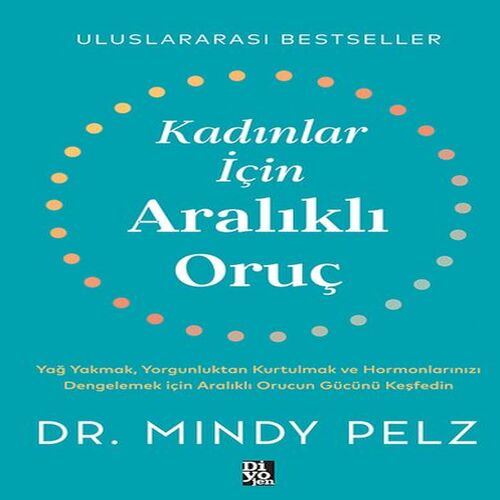 Kadınlar İçin Aralıklı Oruç Kadınlar İçin Aralıklı Oruç