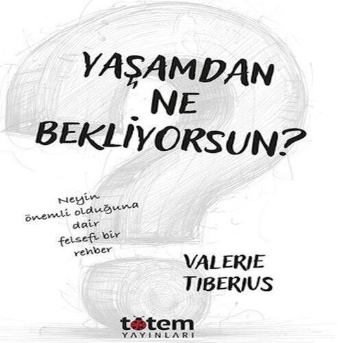 Yaşamdan Ne Bekliyorsun? Yaşamdan Ne Bekliyorsun?