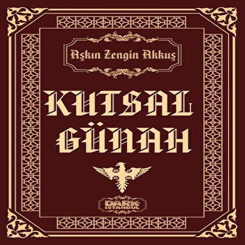 Kutsal Günah Kutsal Günah