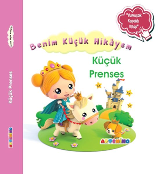 Benim Küçük Hikâyem Küçük Prenses Benim Küçük Hikâyem Küçük Prenses