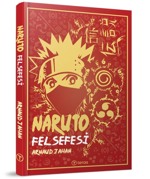 Naruto Felsefesi Naruto Felsefesi