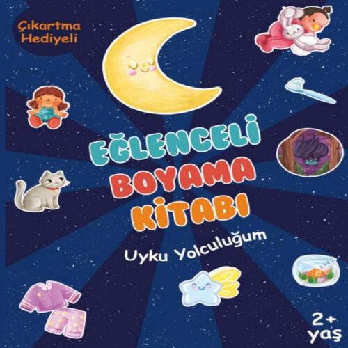 Eğlenceli Boyama Kitabı - Uyku Yolculuğum