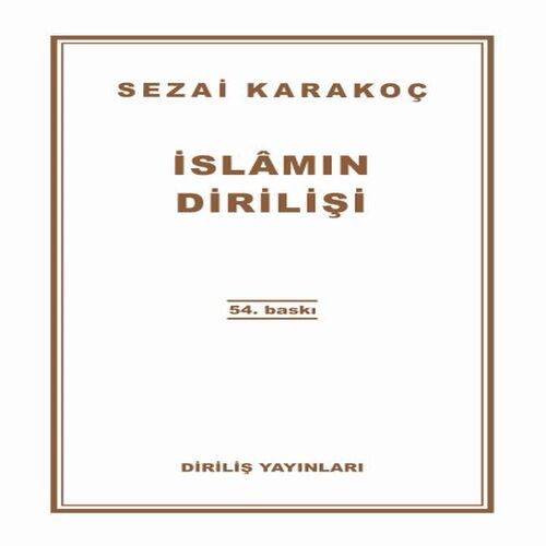 İslamın Dirilişi İslamın Dirilişi