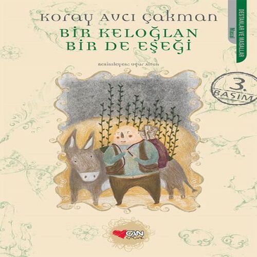 Bir Keloğlan Bir de Eşeği Bir Keloğlan Bir de Eşeği