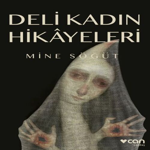 Deli Kadın Hikâyeleri Deli Kadın Hikâyeleri