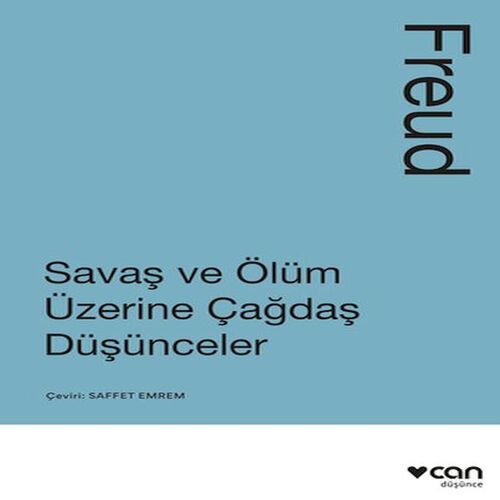 Savaş ve Ölüm Üzerine Çağdaş Düşünceler Savaş ve Ölüm Üzerine Çağdaş Düşünceler
