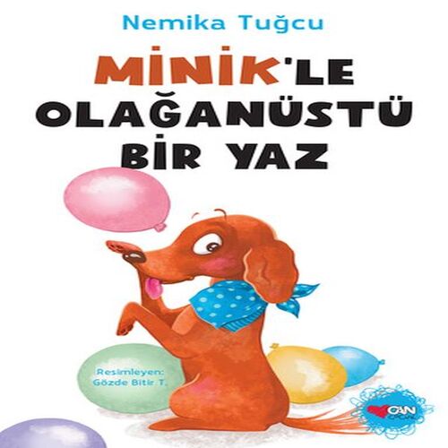 Minik'le Olağanüstü Bir Yaz Minik'le Olağanüstü Bir Yaz