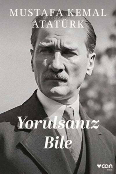 Yorulsanız Bile Yorulsanız Bile