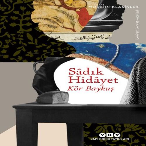 Kör Baykuş - Modern Klasikler Kör Baykuş - Modern Klasikler