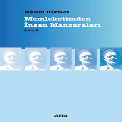 Memtimden İnsan Manzaraları - Şiirler 5 Memtimden İnsan Manzaraları - Şiirler 5