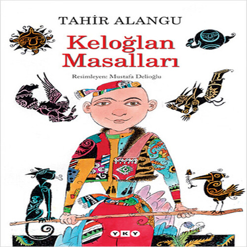Keloğlan Masalları Keloğlan Masalları