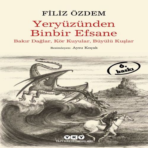 Yeryüzünden Binbir Efsane Yeryüzünden Binbir Efsane