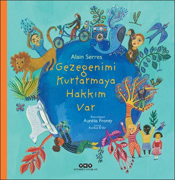 Gezegenimi Kurtarmaya Hakkım Var Gezegenimi Kurtarmaya Hakkım Var