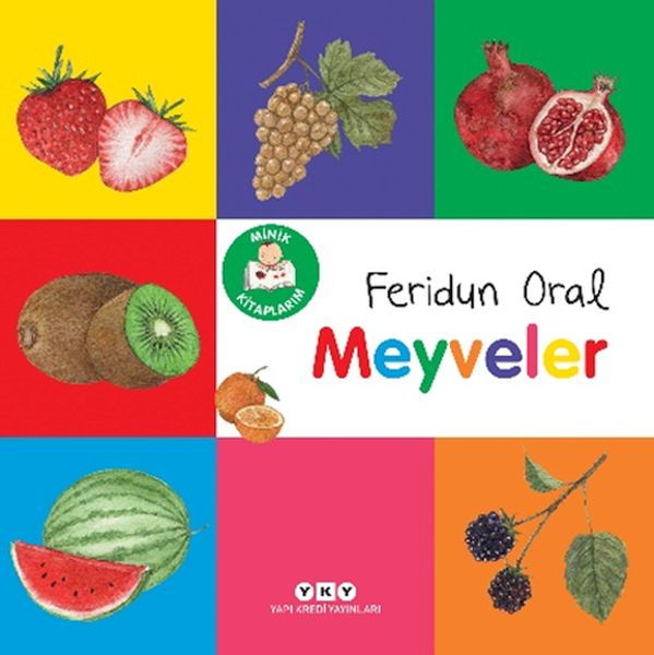 Minik larım – Meyveler Minik larım – Meyveler