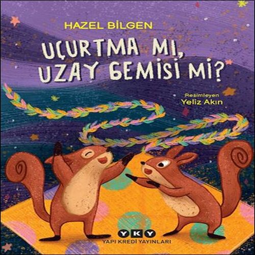 Uçurtma Mı, Uzay Gemisi Mi? Uçurtma Mı, Uzay Gemisi Mi?