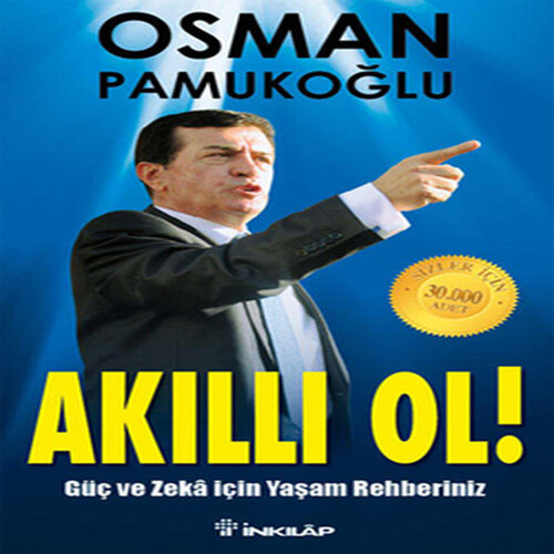 Akıllı Ol Güç ve Zeka İçin Yaşam Rehberiniz Akıllı Ol Güç ve Zeka İçin Yaşam Rehberiniz