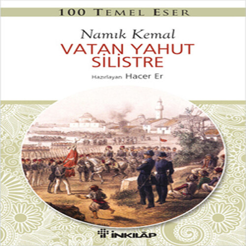 100 Temel Eser - Vatan Yahut Silistre 100 Temel Eser - Vatan Yahut Silistre