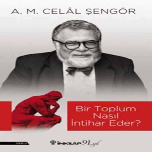Bir Toplum Nasıl İntihar Eder? Bir Toplum Nasıl İntihar Eder?