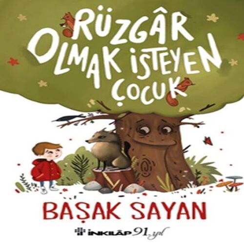 Rüzgar Olmak İsteyen Çocuk Rüzgar Olmak İsteyen Çocuk