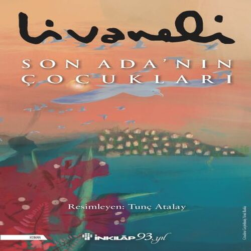 Son Ada’nın Çocukları - Ciltli Son Ada’nın Çocukları - Ciltli