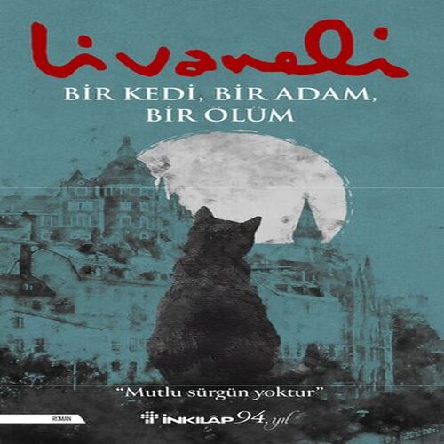 Bir Kedi, Bir Adam, Bir Ölüm Bir Kedi, Bir Adam, Bir Ölüm