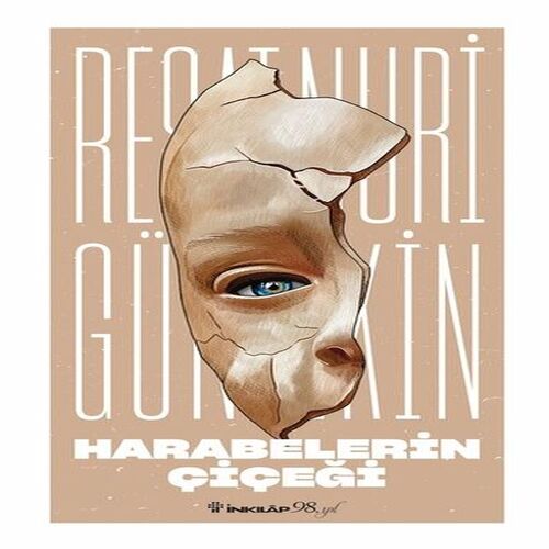Harabelerin Çiçeği (Yeni Kapak) Harabelerin Çiçeği (Yeni Kapak)